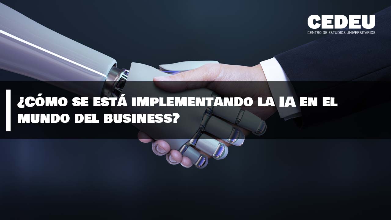 ¿Cómo se está implementando la IA en el mundo del business español?