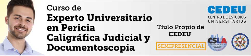 Curso de experto Universitario en Pericia Caligráfica Judicial y Documentos Copia